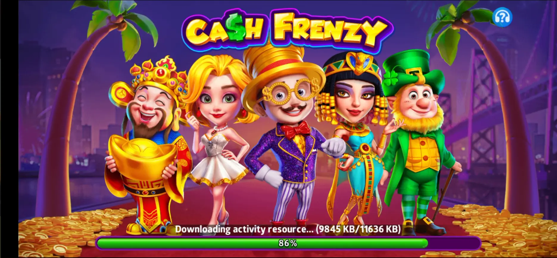 Cash Frenzy 777 Downloading Resources Screen